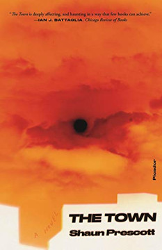 The Town: A Novel The Town: A Novel