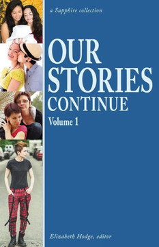 Our Stories Continue Our Stories Continue