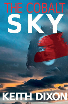 The Cobalt Sky (Sam Dyke Investigations)