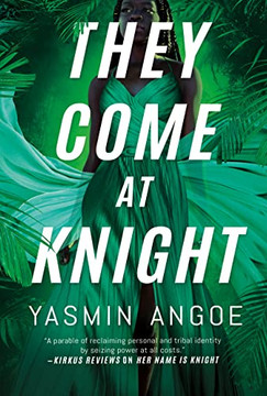 They Come at Knight (Nena Knight)