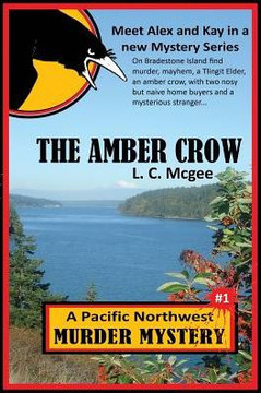 The Amber Crow: First In A New Mystery Series
