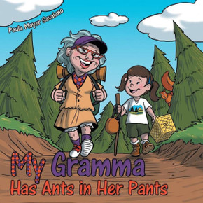 My Gramma Has Ants In Her Pants
