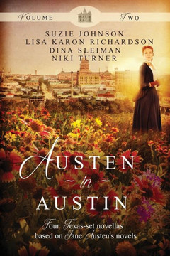 Austen in Austin, Volume 2