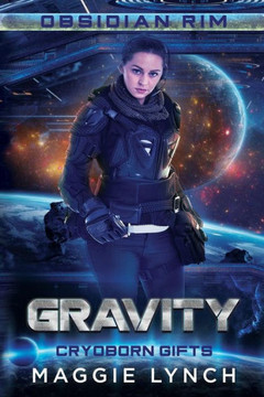 Gravity: Cryoborn Gifts (Obsidian Rim) Gravity: Cryoborn Gifts (Obsidian Rim)
