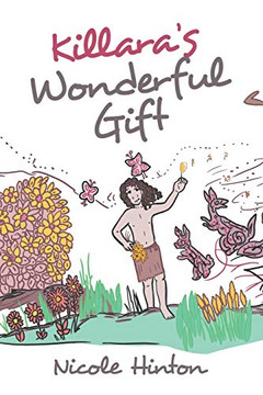 Killara?s Wonderful Gift - Paperback