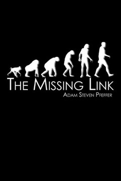 The Missing Link : Revised Edition