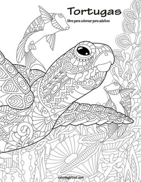 Tortugas Libro Para Colorear Para Adultos 1 (Spanish Edition)