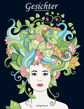 Gesichtermalbuch Für Erwachsene 2 (German Edition)