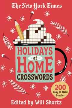 New York Times Holidays at Home Crosswords New York Times Holidays at Home Crosswords