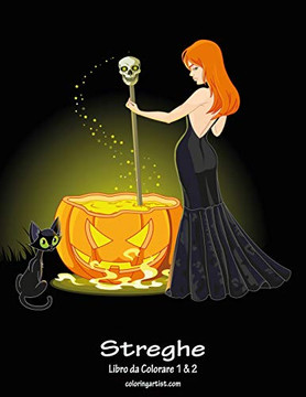 Streghe Libro da Colorare 1 & 2 (Italian Edition)
