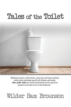 Tales Of The Toilet
