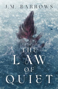 The Law Of Quiet