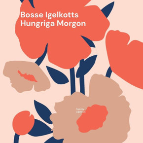 Bosse Igelkotts Hungriga Morgon (Swedish Edition) Bosse Igelkotts Hungriga Morgon (Swedish Edition)