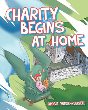 Charity Begins at Home Charity Begins at Home