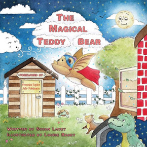 The Magical Teddy Bear The Magical Teddy Bear