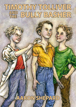 Timothy Tolliver And The Bully Basher Timothy Tolliver And The Bully Basher