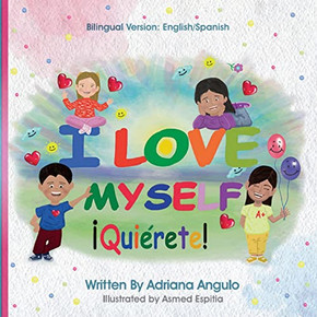 I Love Myself: Quiérete!