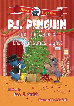 P.I. Penguin And The Case Of The Christmas Lights