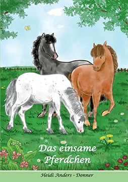 Das Einsame Pferdchen (German Edition)