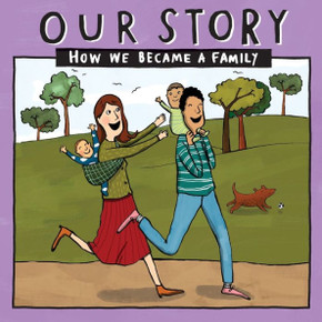 Our Story 012Hcdd2 : How We Became A Family