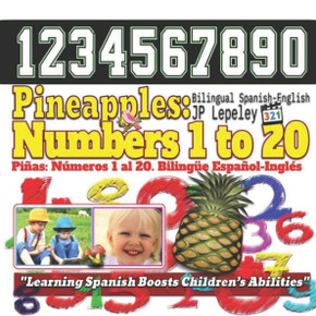 Pineapples : Numbers 1 To 20. Bilingual Spanish-English: Pi