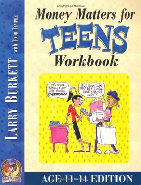 Money Matters Workbook for Teens (ages 11-14)