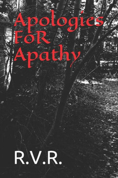 Apologies FoR Apathy