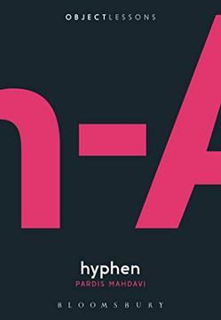 Hyphen (Object Lessons)