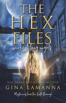 The Hex Files : Wicked Long Nights