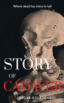 Story Of Cadaver Story Of Cadaver