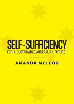 Self-Sufficiency For A Sustainable Australian Future