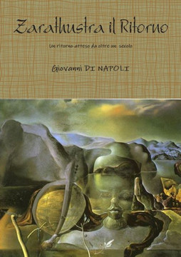 Zarathustra Il Ritorno (Italian Edition)