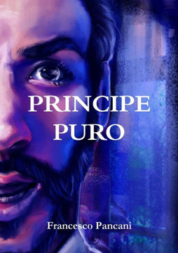 Principe Puro (Italian Edition) Principe Puro (Italian Edition)