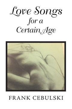 Love Songs For A Certain Age