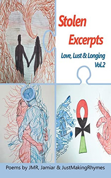Stolen Excerpts: Love, Lust & Longing (2)