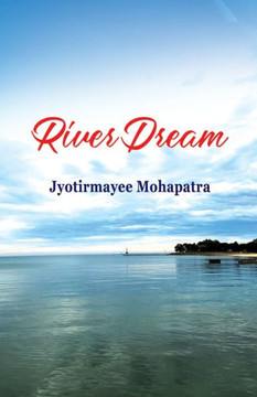 River Dream River Dream
