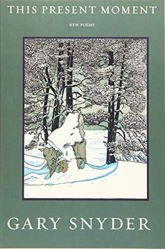 This Present Moment: New Poems