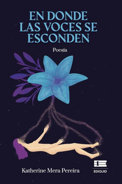En Donde Las Voces Se Esconden (Spanish Edition) En Donde Las Voces Se Esconden (Spanish Edition)