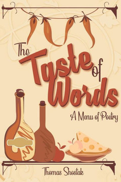 The Taste Of Words: A Menu Of Poetry The Taste Of Words: A Menu Of Poetry