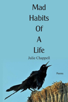 Mad Habits Of A Life