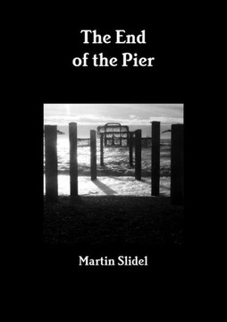 The End Of The Pier The End Of The Pier