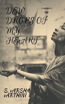 Dew Drops Of My Heart