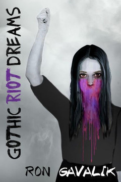 Gothic Riot Dreams Gothic Riot Dreams