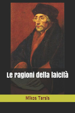 Le ragioni della laicità (Italian Edition)