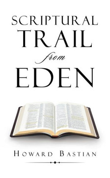 Scriptural Trail From Eden