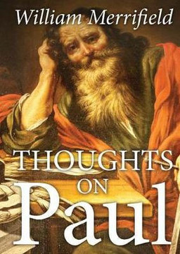 Thoughts On Paul