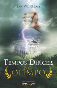 Tempos Difíceis no Olimpo (Portuguese Edition)
