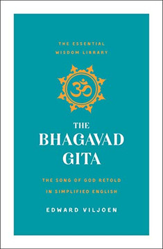 Bhagavad Gita (The Essential Wisdom Library) Bhagavad Gita (The Essential Wisdom Library)