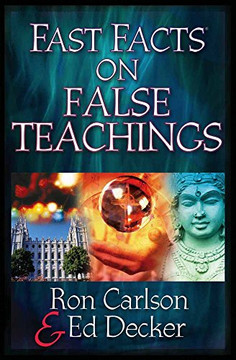 Fast Facts? on False Teachings Fast Facts? on False Teachings