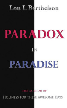 Paradox In Paradise Paradox In Paradise